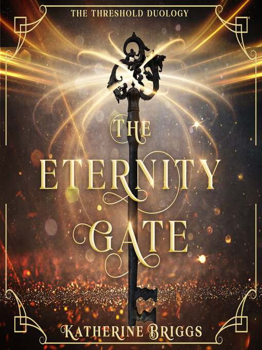 Title details for The Eternity Gate by Katherine Briggs - Wait list